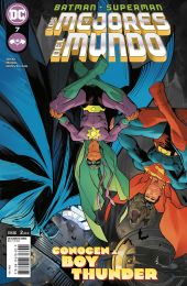 Batman/Superman: Los mejores del mundo núm. 07
