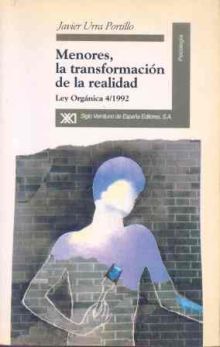 Menores, la transformación de la realidad