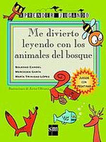 ME DIVIERTO LEYENDO CON LOS ANIMALES DEL BOSQUE