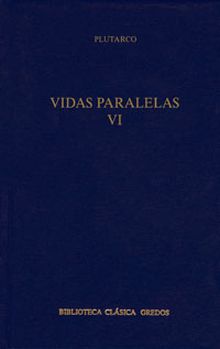 363. Vidas paralelas VI