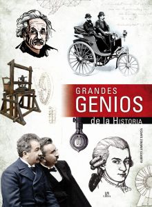 GRANDES GENIOS DE LA HISTORIA