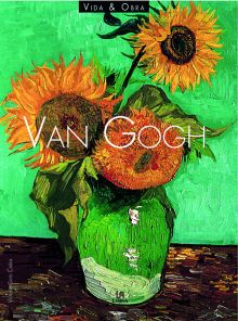 VAN GOGH (VIDA Y OBRA)