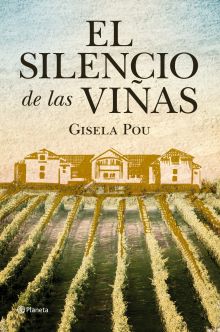 EL SILENCIO DE LAS VIÑAS