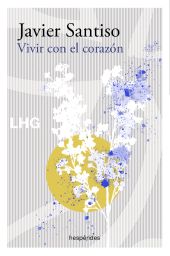 VIVIR CON EL CORAZON