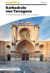 KUNSTFÜHRER KATHEDRALE VON TARRAGONA