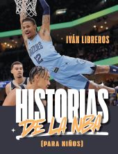 HISTORIAS DE LA NBA (PARA NIÑOS)