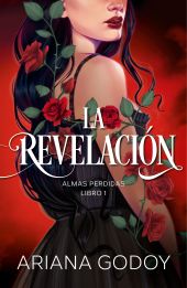 LA REVELACION (ALMAS PERDIDAS LIBRO 1)