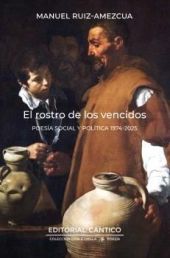 ROSTRO DE LOS VENCIDOS, EL