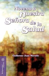 Novena a Nuestra Señora de la Salud