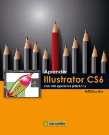 ++++Aprender Illustrator CS6 con 100 ejercicios prácticos