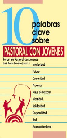 10 palabras clave sobre pastoral con jóvenes