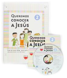 CA.2 QUEREMOS CONOCER A JESUS