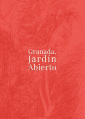 Granada, jardín abierto