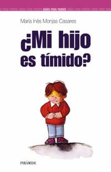¿Mi hijo es tímido?