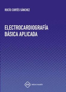 ELECTROCARDIOGRAFIA BASICA APLICADA
