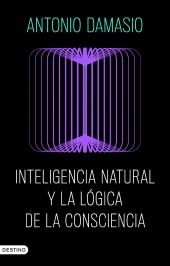 INTELIGENCIA NATURAL Y LA LÓGICA DE LA CONSCIENCIA