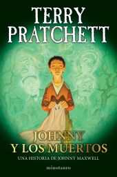 TRILOGIA JOHNNY MAXWELL 02/03 JOHNNY Y LOS MUERTOS