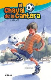 CHAVAL DE LA CANTERA, EL