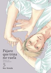 PAJARO QUE TRINA NO VUELA, VOL. 5