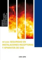 (MF1526).SEGURIDAD EN INSTALACIONES RECEPTORAS Y APARATOS