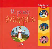 MI PRIMER EVANGELIO