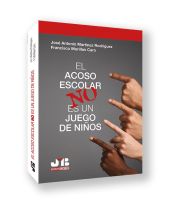 El acoso escolar no es un juego de niños