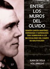 ENTRE LOS MUROS DEL OLVIDO