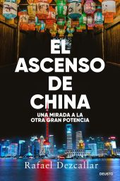 ASCENSO DE CHINA, EL
