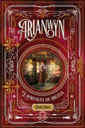 ARIANWYN 1. LAPRENENT DE BRUIXA