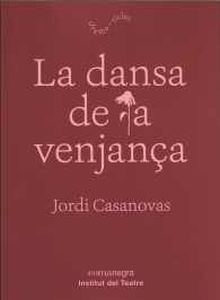 LA DANSA DE LA VENJANÇA