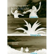 TRIPTICO PARA JUAN RULFO