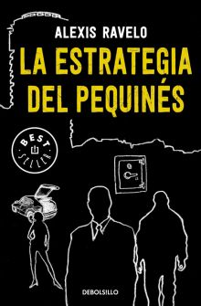 LA ESTRATEGIA DEL PEQUINES