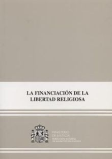 LA FINANCIACIÓN DE LA LIBERTAD RELIGIOSA