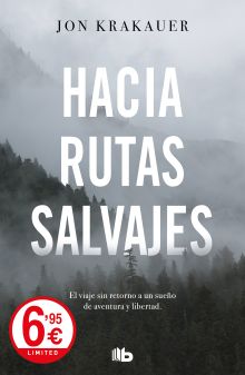 Hacia rutas salvajes