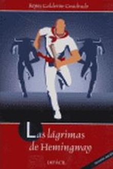 LAS LAGRIMAS DE HEMINGWAY