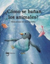 COMO SE BAÑAN LOS ANIMALES?