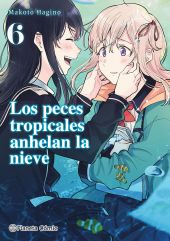 LOS PECES TROPICALES ANHELAN LA NIEVE Nº 06/09