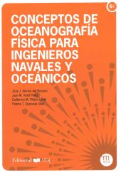 CONCEPTOS DE OCEANOGRAFIA FISICA PARA INGENIEROS NAVALES Y OCEANI