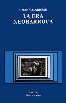La era neobarroca