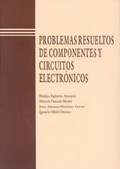 PROBLEMAS RESUELTOS DE COMPONENTES Y CIRCUITOS ELECTRÓNICOS