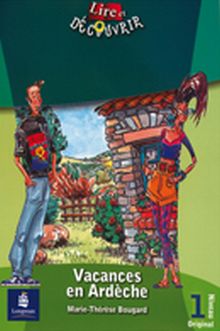 L&D 1 VACANCES EN ARDECHE