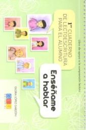 CUADERNO LECTOESCRITURA 1 ENSEÑAME A HABLAR