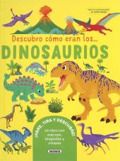 DESCUBRO COMO ERAN LOS DINOSAURIOS