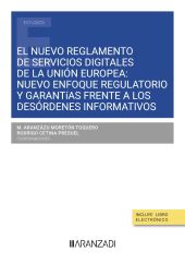 EL NUEVO REGLAMENTO DE SERVICIOS DIGITALES DE LA UNIÓN EUROPEA (DSA)