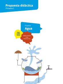 P.D. Material Profesor Proyectos 2º Proyecto B-2 Una gota de agua