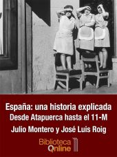 ESPAÑA UNA HISTORIA EXPLICADA