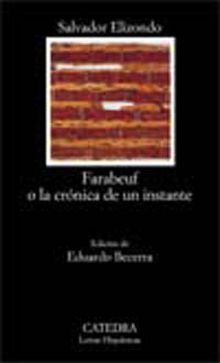 Farabeuf o la crónica de un instante