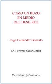 Como un buzo en medio del desierto