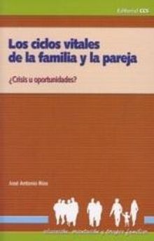 Los ciclos vitales de la familia y la pareja