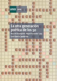 LA OTRA GENERACIÓN POÉTICA DE LOS 50
